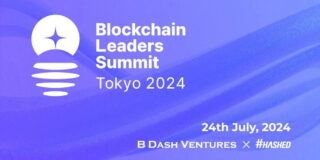 B Dash VenturesとHashed、「Blockchain Leaders Summit Tokyo 2024」のスポンサーを発表